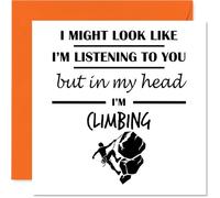 Climbing Birthday Card for Men Women - In my Head - Happy Birthday Card for Grandma Cousin Neighbour Daughter, 145mm Bday Greeting Cards