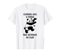 Climbing Like a Panda Max Optimism, No Plan Bouldering Joke T-Shirt