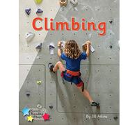 Climbing: Phonics Phase 5 (Reading Stars Phonics)