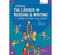 Climbing The Ladder of Reading & Writing: Meeting the Needs of ALL Learners | Professional Development Book | Intervention | COMING JANUARY 2024
