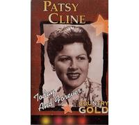 Cline, Patsy - Country Gold: Today and Forever [CASSETTE]