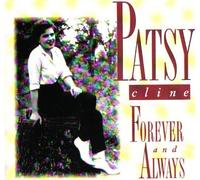 Cline Patsy - Forever and Always