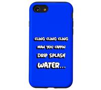 Cling cling cling man you cappin drip splash water | Rap Case for iPhone SE (2020) / 7/8