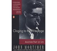 Clinging to the Wreckage: Another Part of Life