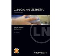 Clinical Anaesthesia, 5th Edition (Lecture Notes)