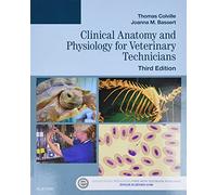 Clinical Anatomy and Physiology for Veterinary Technicians