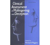 Clinical Assessment of Malingering and Deception, Second Edition