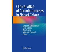 Clinical Atlas of Genodermatoses in Skin of Colour