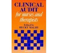Clinical Audit for Nurses and Therapists