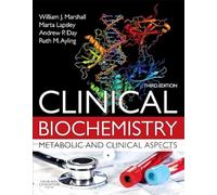 Clinical Biochemistry:Metabolic and Clinical Aspects: With Expert Consult access