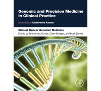 Clinical Cancer Genomic Medicine