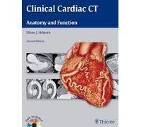 Clinical Cardiac CT: Anatomy and Function