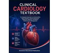 CLINICAL CARDIOLOGY TEXTBOOK