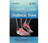Clinical Care of the Diabetic Foot