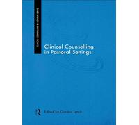 Clinical Counselling in Pastoral Settings (Clinical Counselling in Context)