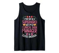 Clinical Data Manager Superhero Quote Tank Top