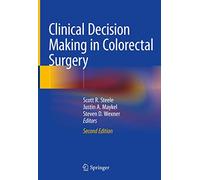 Clinical Decision Making in Colorectal Surgery