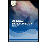 CLINICAL DERMATOLOGY