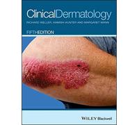 Clinical Dermatology: Written by Richard Weller, 2015 Edition, (5th Edition) Publisher: Wiley-Blackwell [Paperback]