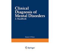 Clinical Diagnosis of Mental Disorders: A Handbook