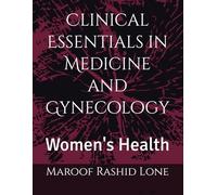 Clinical Essentials in Medicine and Gynecology: Women's Health