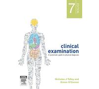 Clinical Examination: A Systematic Guide to Physical Diagnosis