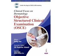 Clinical Focus on Dermatology: Objective Structured Clinical Examination (OSCE)
