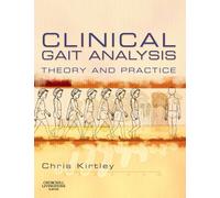 Clinical Gait Analysis: Theory and Practice