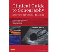 Clinical Guide to Sonography: Exercises for Critical Thinking, 2e