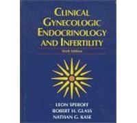Clinical Gynecologic Endocrinology and Infertility