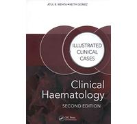 Clinical Haematology: Illustrated Clinical Cases