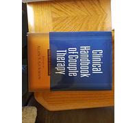Clinical Handbook of Couple Therapy, Fourth Edition