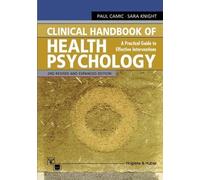 Clinical Handbook of Health Psychology: A Practical Guide to Effective Interventions