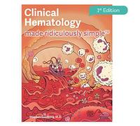 Clinical Hematology Made Ridiculously Simple