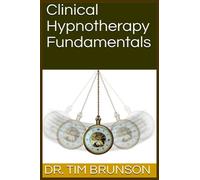 Clinical Hypnotherapy Fundamentals