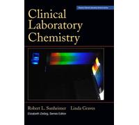 Clinical Laboratory Chemistry (Pearson Clinical Laboratory Science Series)