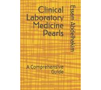 Clinical Laboratory Medicine Pearls