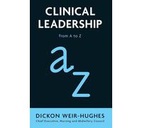 Clinical Leadership: from A to Z