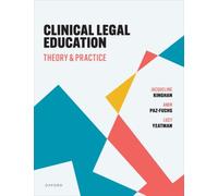 Clinical Legal Education : Theory and Practice