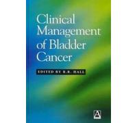 Clinical Management of Bladder Cancer