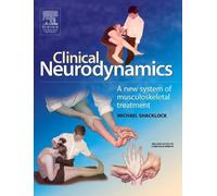 Clinical Neurodynamics by Michael Shacklock - 9780750654562