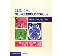 Clinical Neuroendocrinology: An Introduction