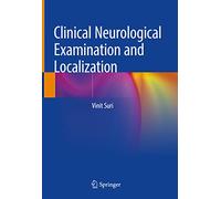 Clinical Neurological Examination and Localization