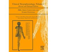 Clinical Neurophysiology: EMG, Nerve Conduction and Evoked Potentials: v. 1 (Handbook of Clinical Neurophysiology)