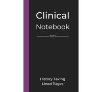 Clinical Notebook With History Taking Framework - Lined Pages For Personal Notes With Detailed Template For History Taking - Fits In Your Pocket (10cm ... Assistants, Junior Doctors, And More