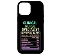 Clinical Nurse Specialist Facts Case for iPhone 12 Pro Max