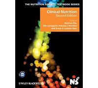 Clinical Nutrition, 2nd Edition (The Nutrition Society Textbook)