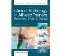 Clinical Pathology for Athletic Trainers : Recognizing Systemic Disease