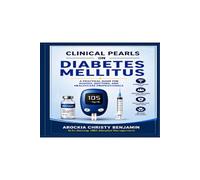 Clinical pearls on Diabetes mellitus