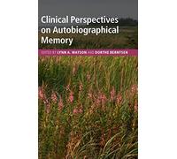 Clinical Perspectives on Autobiographical Memory